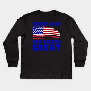 President Trump 2024 Usa Flag-Keep America Kids Long Sleeve T-Shirt